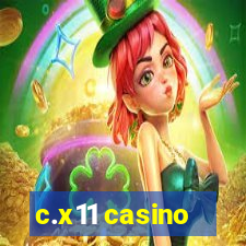 c.x11 casino